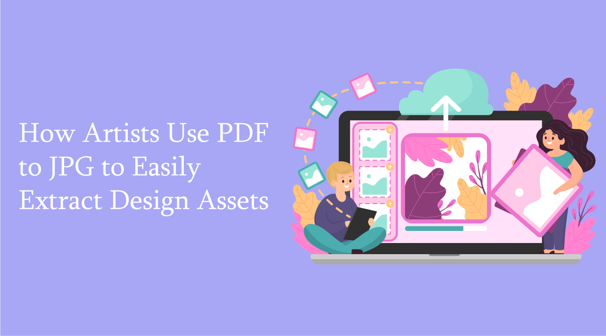 How-Artists-Use-PDF-to-JPG-to-Easily-Extract-Design-Assets